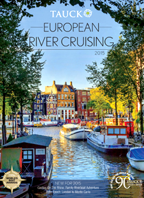 TAUCK European River Cruising 2015